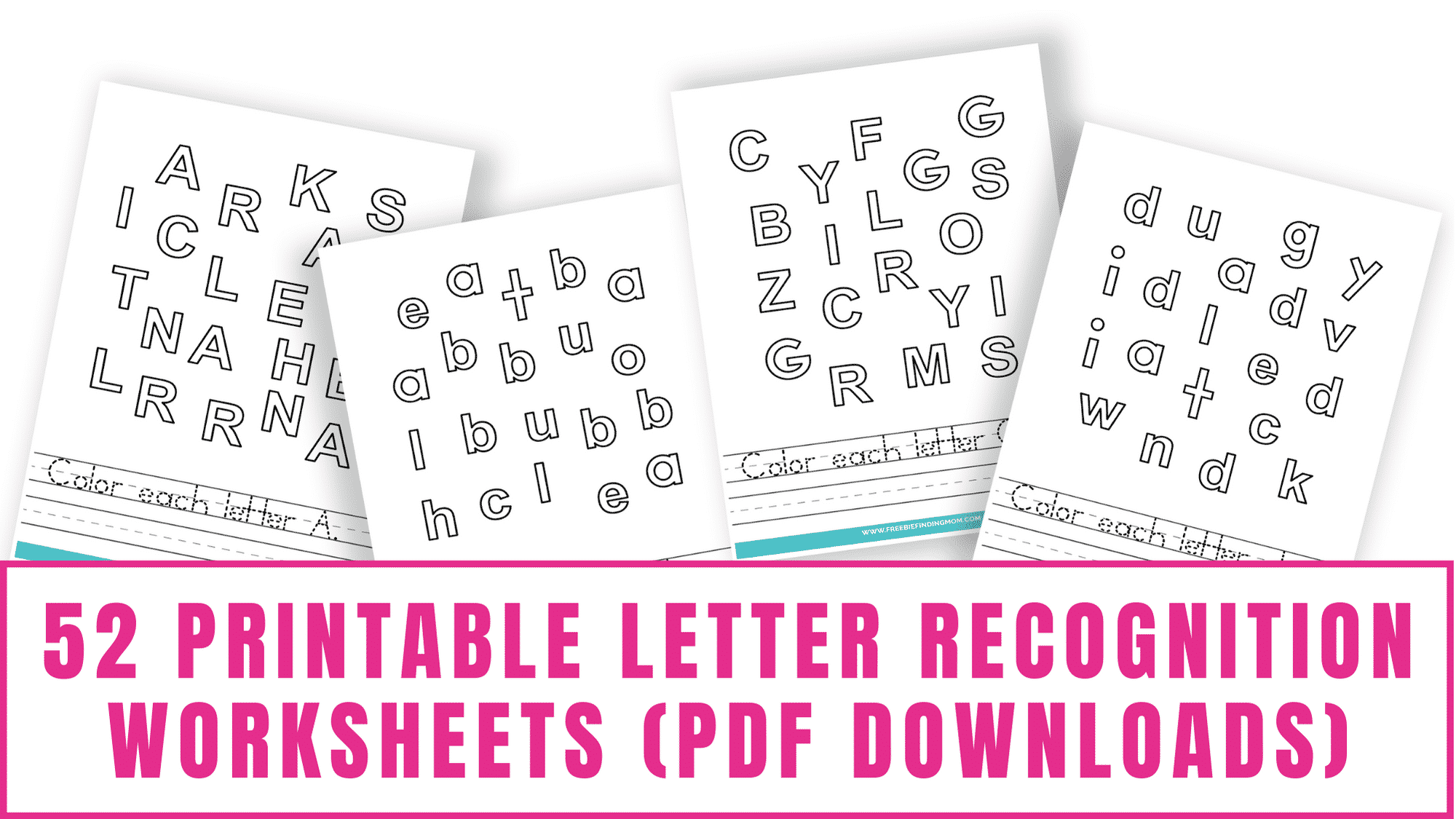 52 Letter Recognition Worksheets PDFs Freebie Finding Mom 52 Letter Recognition Worksheets PDFs Freebie Finding Mom
