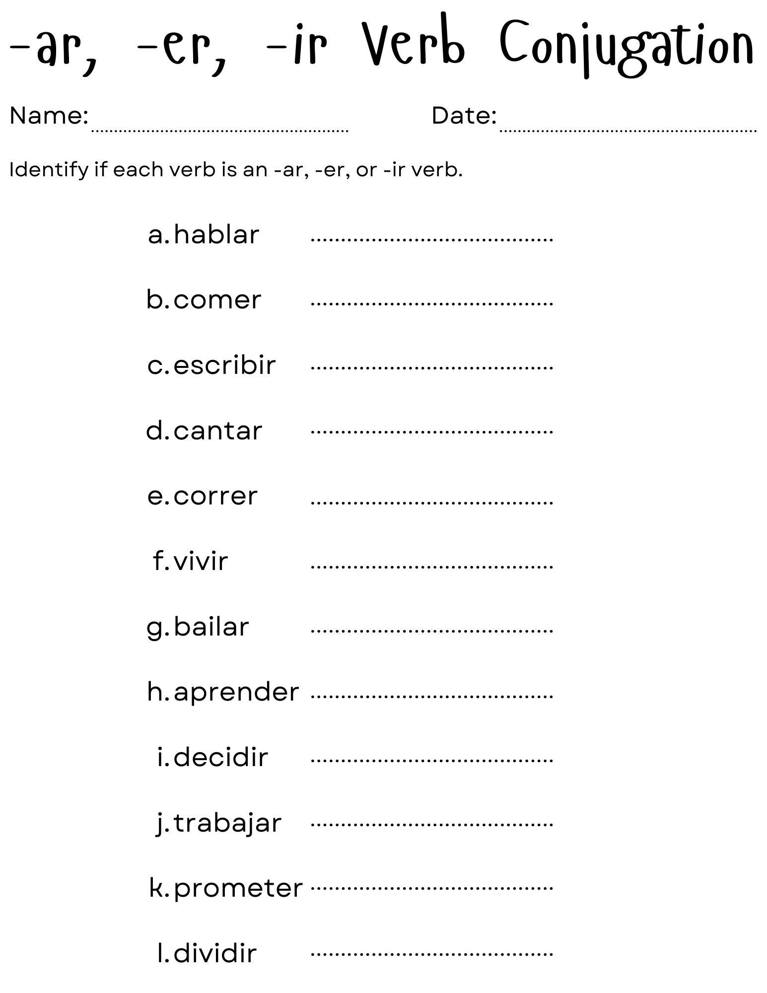 Ar Er Ir Verbs In Spanish Practice Worksheet Teaching Resources How To Conjugate Regular Verbs In Spanish Free PDF Spanish With Tati