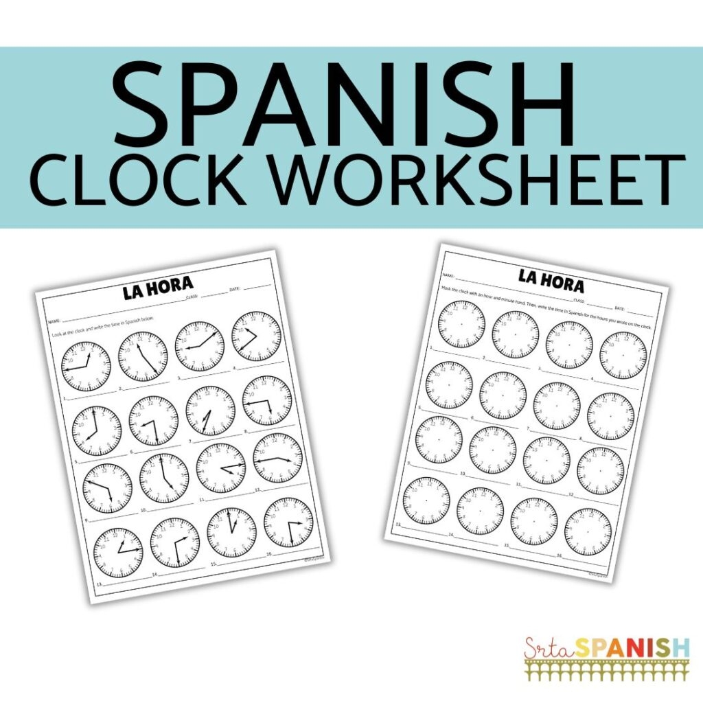 Free Spanish Clock Worksheet Telling Time Practice Srta Spanish