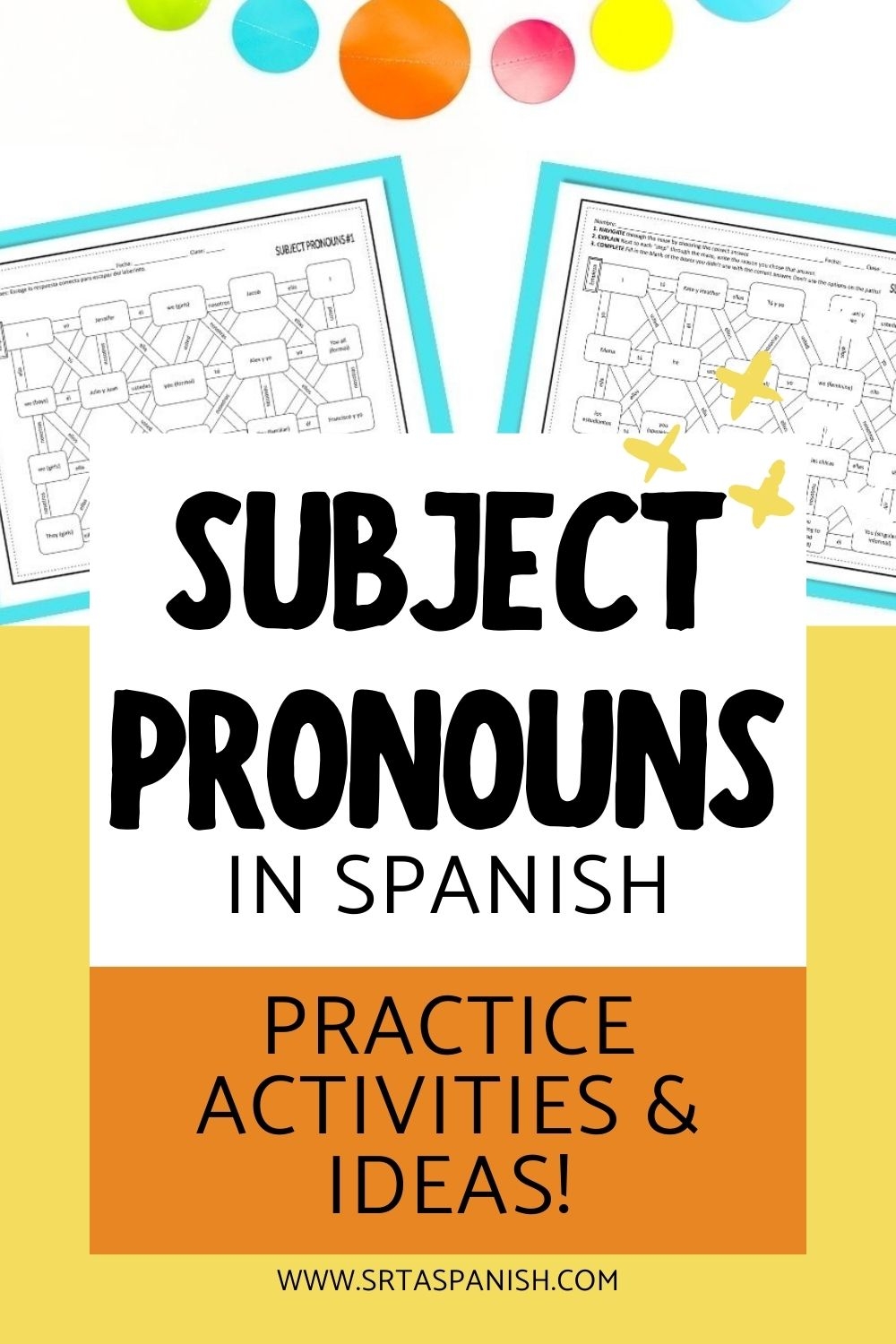 Subject Pronouns Spanish Practice Srta Spanish