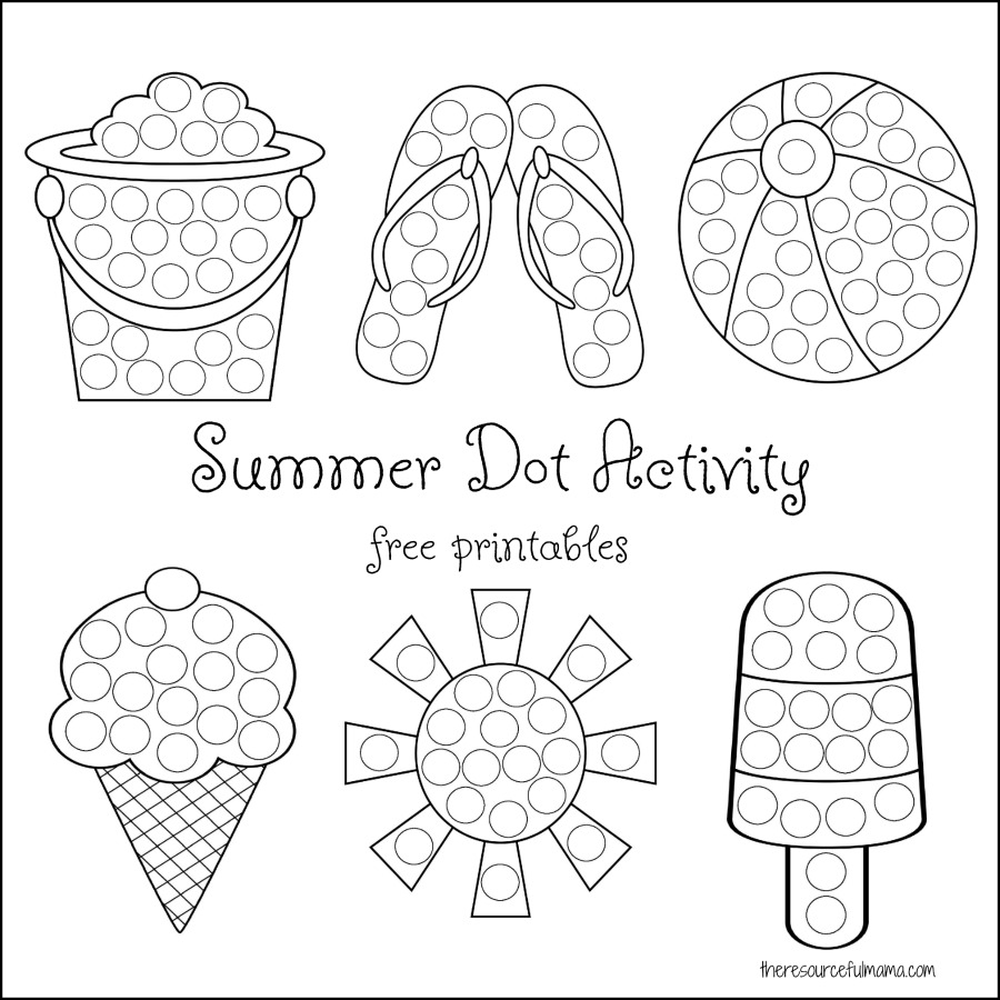 Summer Dot Activity Free Printables The Resourceful Mama Dot Marker Printables Superstar Worksheets